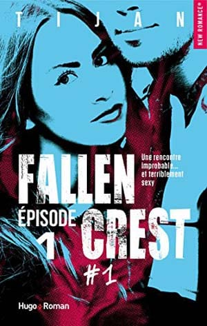 Tijan – Fallen Crest, Tome 1, Épisode 1