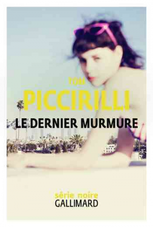 Tom Piccirill – Le dernier murmure