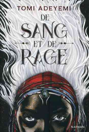 Tomi Adeyemi – De sang et de rage