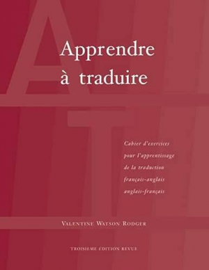 Valentine Watson Rodger – Apprendre a Traduire