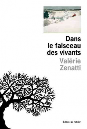 Valérie Zenatti – Dans le faisceau des vivants