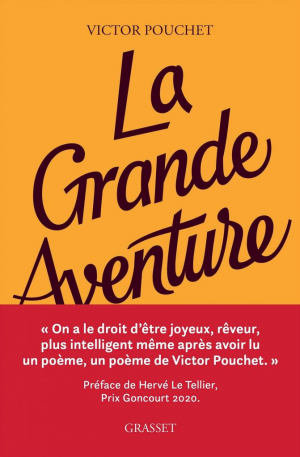 Victor Pouchet – La grande aventure