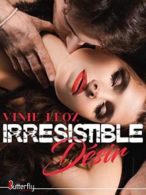 Vinie Léoz – Irrésistible désir