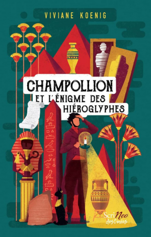 Viviane Koenig – Champollion et l’énigme des hiéroglyphes