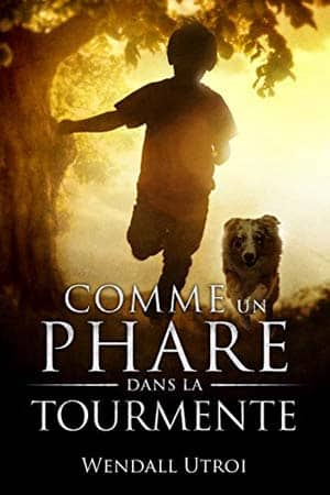 Wendall Utroi – Comme un phare dans la tourmente