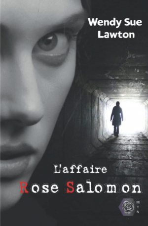 Wendy Sue Lawton – L’affaire Rose Salomon