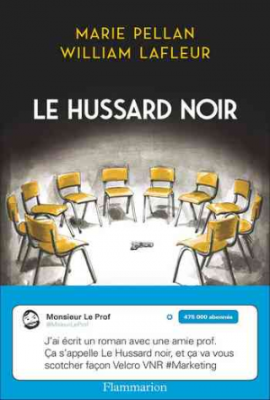 William Lafleur, Marie Pellan – Le hussard noir