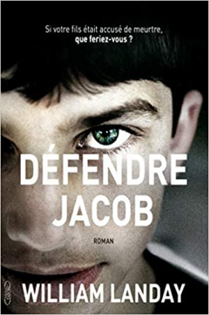 William Landay – Défendre Jacob