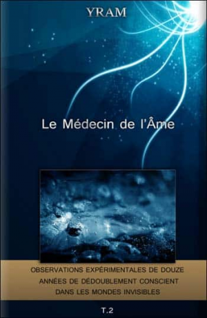 Yram – Le Médecin de l’Âme