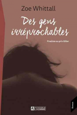 Zoe Whittall – Des gens irréprochables